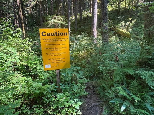 Trappers Cabin hike, caution sign, Princess Louisa Inlet